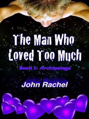 cover image of The Man Who Loved Too Much